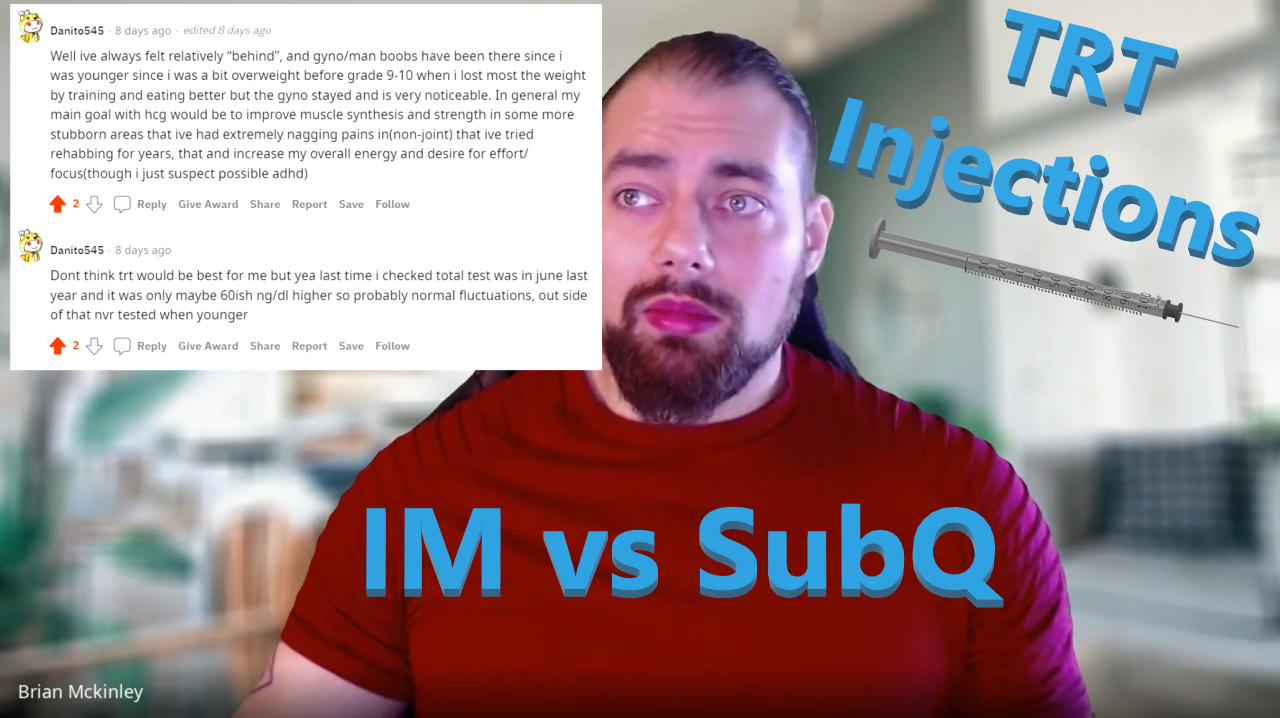 Injections. Muscle (IM) or Fat (SubQ)? - Reddit AMA #2, Part 4