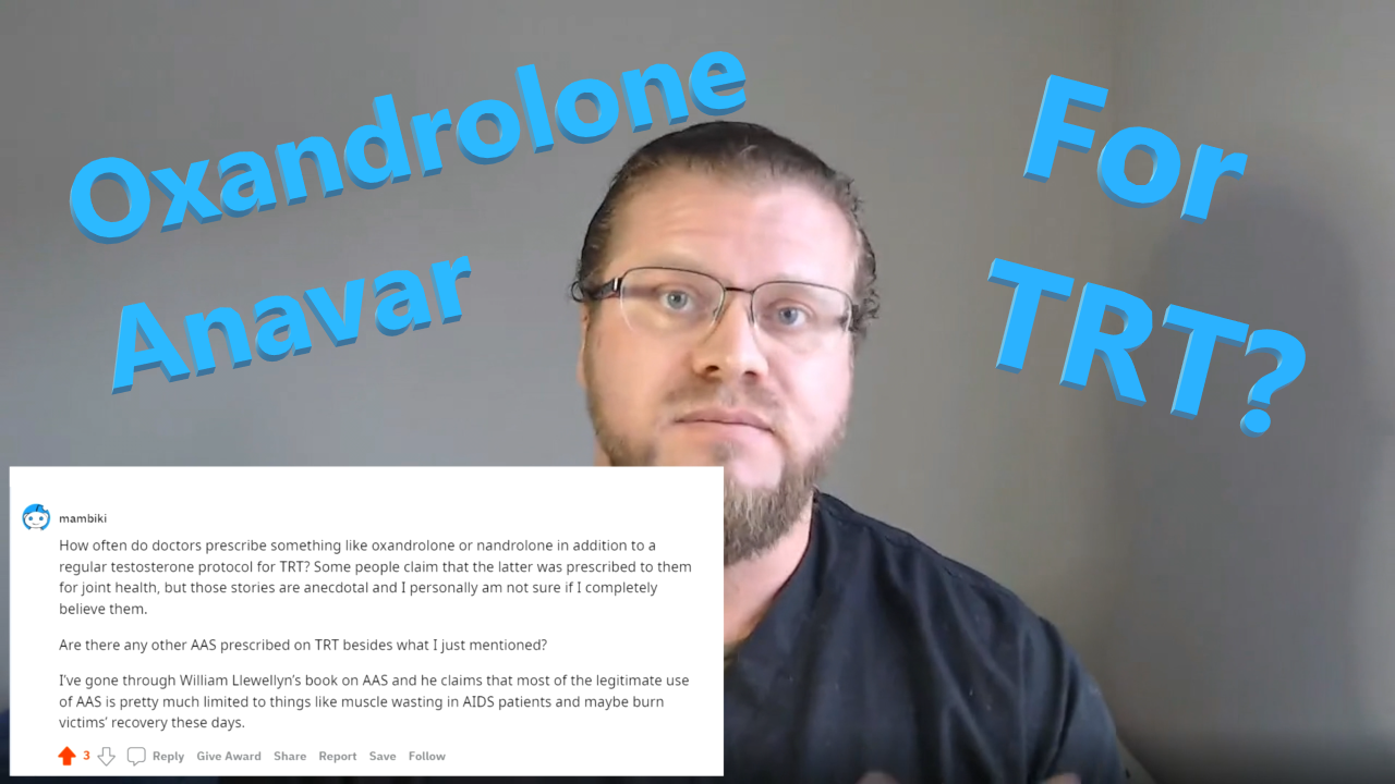 Anavar / Oxandrolone for TRT? Reddit AMA Answers
