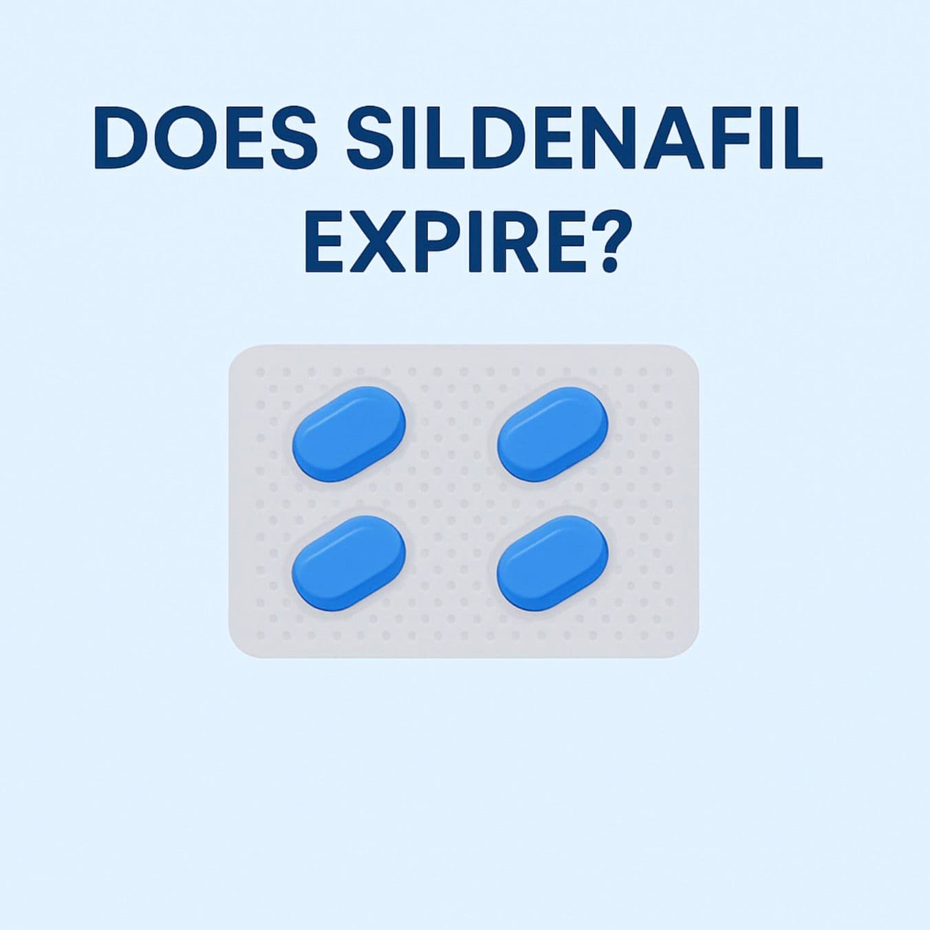 Does Sildenafil Expire? What You Need to Know