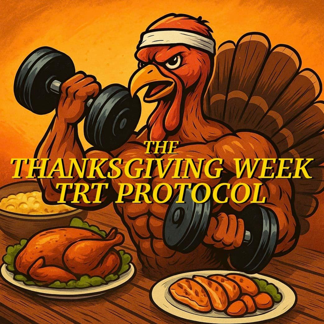 Feast Mode: How to Handle Your TRT Protocol During Thanksgiving Week